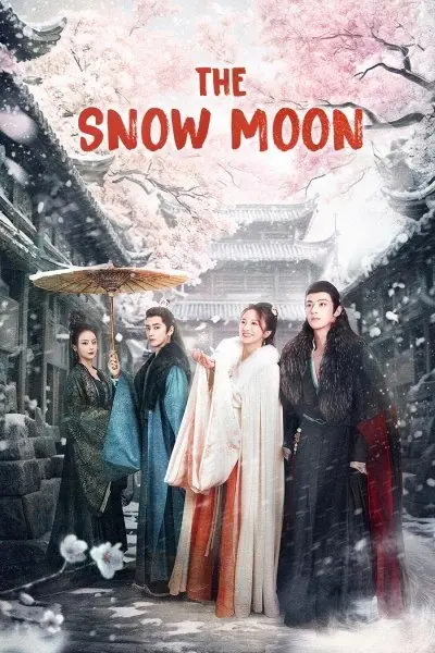 ดูซีรี่ย์ The Snow Moon ดั่งหิมะใต้เงาจันทร์ พากย์ไทย EP.1-24 END