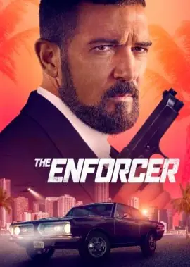 ดูหนังฝรั่ง The Enforcer ผู้บังคับคดี ผู้เสียสละ พากย์ไทย เต็มเรื่อง